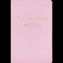 Sweet Water Decor Journals>You are Made for This